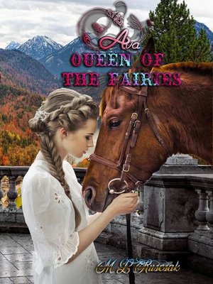 cover image of Ava, Queen of the Fairies